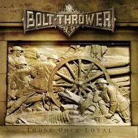 Bolt Thrower - Those Once Loyal - CD - Jewel Case