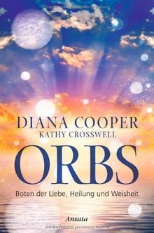 Cooper, D: Orbs von Cooper, Diana, Crosswell, Kathy | Buch | Zustand gut