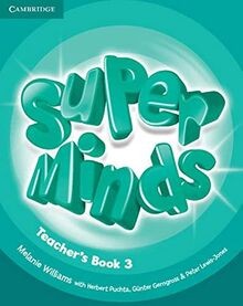 Super Minds Level 3 Teachers Book von Williams, Me... | Buch | Zustand sehr gut
