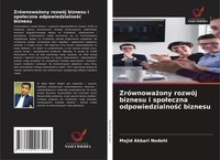 ZróWnowa¿Ony RozwóJ Biznesu I Spo¿Eczna Odpowiedzialno¿¿ Biznesu Nodehi Buch