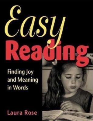 EASY READING BY LAURA ROSE