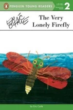 The Very Lonely Firefly (Penguin Young Readers, Level 2) - Paperback - GOOD