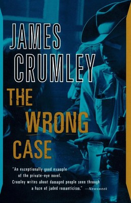 James Crumley | The Wrong Case | Taschenbuch | Englisch (1985)