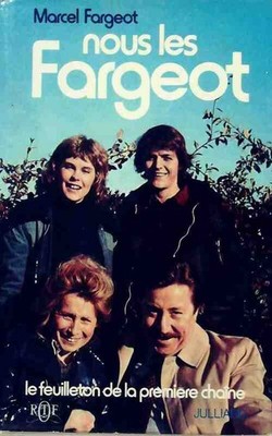 Nous les Fargeot - Marcel Fargeot - V177425