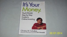 It's Your Money : E*Trade Step-by-Step Guide to Online Investing paperback, 2000