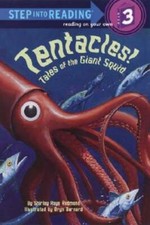 Tentacles!: Tales of the Giant Squid by Shirley Raye Redmond: Used