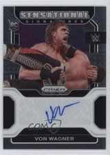 2022 Panini Prizm WWE Sensational Signatures Von Wagner #SS-VWG Auto 0nr3