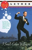 I Smell Esther Williams Mark Leyner Taschenbuch Einband - Flex.(Paperback) 1995