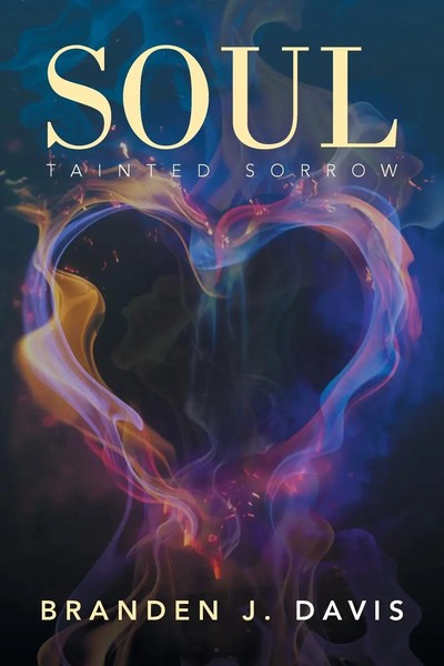 Soul Tainted Sorrow Branden J. Davis Taschenbuch Kartoniert / Broschiert 2014-image