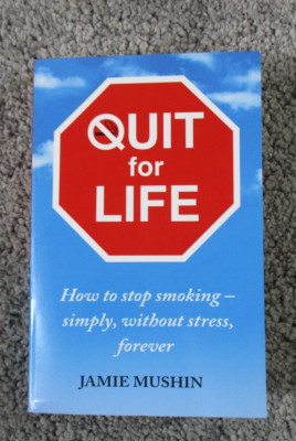 Quit for Life How to Stop Smoking Jamie Mushin Paperback