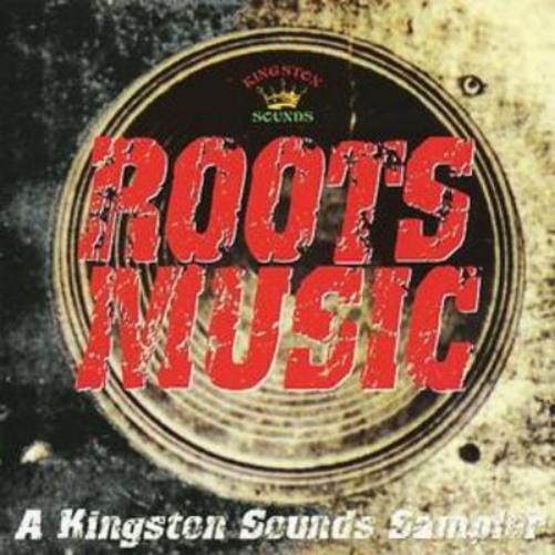 Various Artists Roots Music: Kingston Sounds Sampler (CD) Album