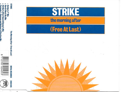 STRIKE - The Morning After (Free At Last) CDM 4TR House 1995 (Royal Records) 