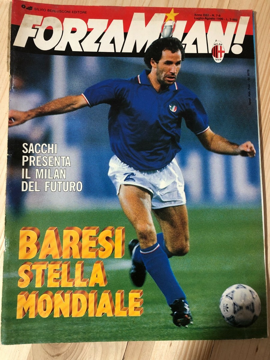 Forza Milan N. 7/8 Luglio-agosto 1990 +Speciale Italia 90 Franco Baresi