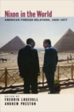 Nixon in the World: American Foreign Relations, 1969... 9780195315363 by Unknown