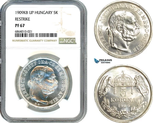AI819, Hungary, Franz Joseph, Restrike 5 Korona 1909 KB UP, Kremnitz, NGC PF67