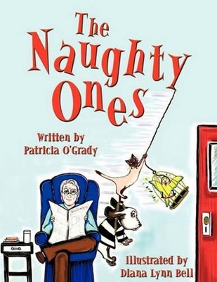 Patricia O'Grady The Naughty Ones (Taschenbuch)