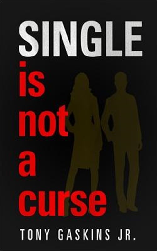 Single Is Not A Curse (Paperback or Softback)