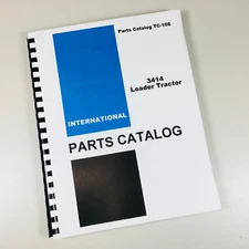 International Ih 3414 Loader Tractor Parts Manual Catalog Exploded Views Numbers