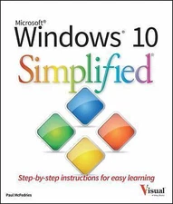 Windows 10 Simplified - Paul McFedries, 1119057159, paperback