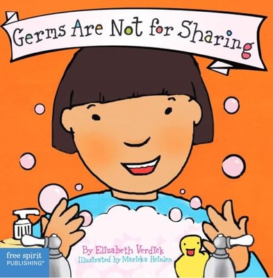 Germs Are Not for Sharing (Board Book) (Best Behavior Series) - Verdick, Eli...