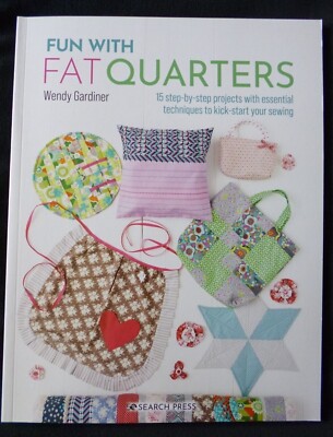 TAKE TWO FAT QUARTERS BOOKS TO MIX & MATCH GIFTS HOME BAGS FUN by Wendy Gardiner