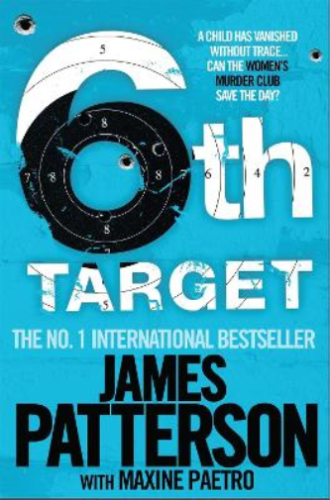 James Patterson Maxine Paetro The 6th Target (Poche) - Photo 1/1