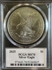 Silver Eagle! Pcgs Ms 70  2025