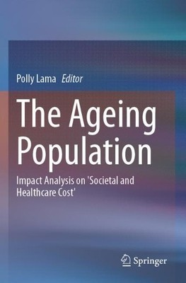 The Ageing Population - 9789819957743