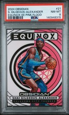 2024 PANINI OBSIDIAN EQUINOX #21 SHAI GILGEOUS-ALEXANDER 13/49 PSA 8