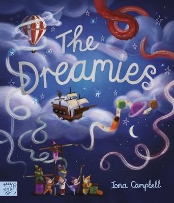 The Dreamies by Campbell, Campbell,  New 9781915569806 Fast Free Shipping=#