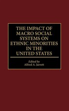 Alfred A. Jarrett | Impact of Macro Social Sy...