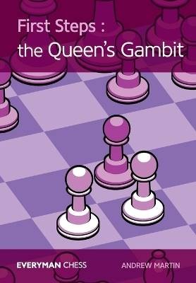 First Steps: The Queen's Gambit, ,  Paperback