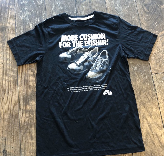 more cushion for the pushin nike shirt