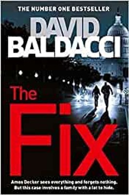 The Fix - David Baldacci [Softcover]