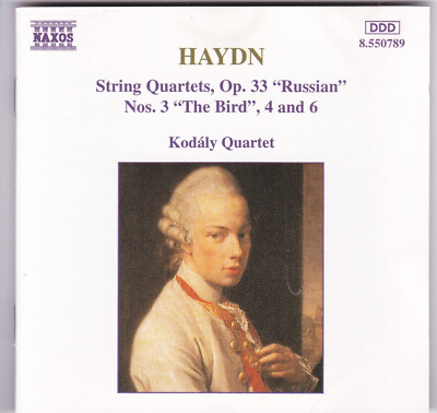 Kodály Quartet - Joseph Haydn: String Quartets Op. 33 Nos. 3, 4 & 6