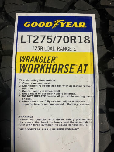 4 New LT 275 70 18 LRE 10 Ply Goodyear Wrangler Workhorse AT Tires