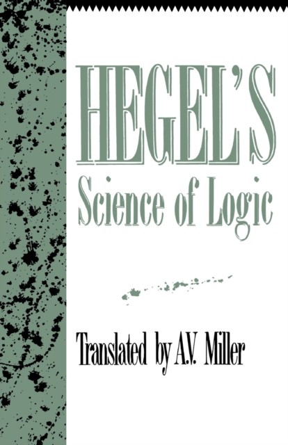 Hegel's Science Of Logic Georg Wilhelm Friedrich Hegel - Image 3