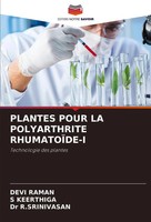 Devi Raman (U. A.) | Plantes Pour LA Polyarthrite RHUMATOÏDE-I | Taschenbuch