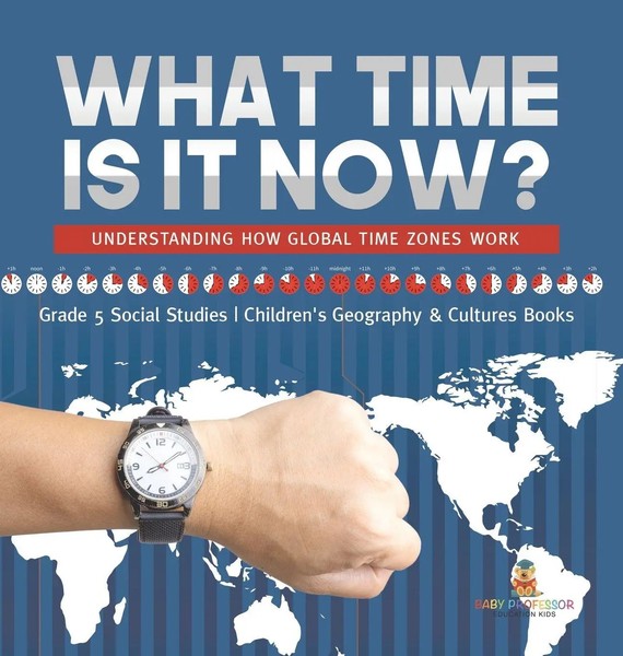 Baby | What Time Is It Now? | Buch | Englisch (2022) | Gebunden | Baby Professor-image