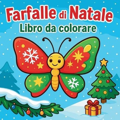 Farfalle di Natale - Libro da colorare by Chris Martin (Italian) Paperback Book