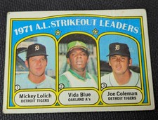 1972 Topps #96 - 1971 A.L. Strikeout LL - Mickey Lolich, Vida Blue, Joe Coleman