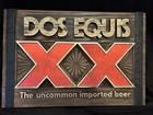 Vintage Dos Equis XX The Uncommon Imported Beer Faux Wood Plastic Beer Sign