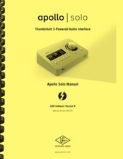 Universal Audio APOLLO SOLO Interface Hardware and Software OWNER'S MANUAL 