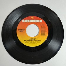 Journey "Only The Young" "Be Good To Yourself" 45 Vg Tested Jukebox 1986