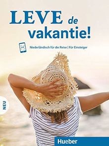 Leve de vakantie! Neu: Niederländisch für die Reise... | Buch | Zustand sehr gut