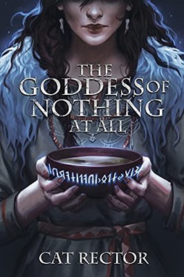 The Goddess of Nothing At All: - GOOD