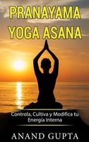 Anand Gupta | Pranayama Yoga Asana | Taschenbuch | Spanisch (2020) | 52 S.