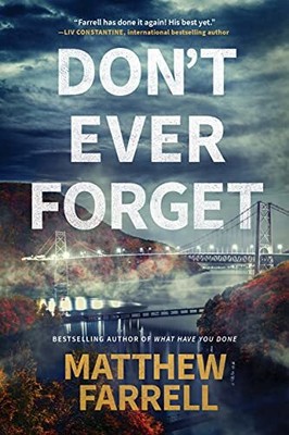 Vergiss nie: 1 (Adler und Dwyer, 1), Farrell, Matthew, gebraucht; sehr gutes Buch