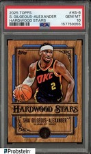 2025 Topps Hardwood Stars #HS6 Shai Gilgeous-Alexander Thunder PSA 10 GEM MINT