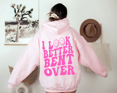 I Look Better Bent Over Hoodie, Peach Bootie Hoodie, TikTok Hoodie, Young Girl